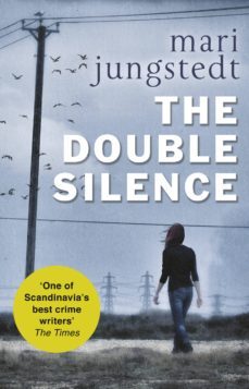 the double silence-mari jungstedt-9781448154067