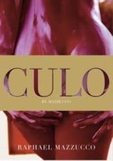 culo-raphael mazzucco-9781451641967
