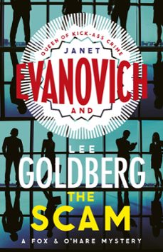 the scam (ebook)-janet evanovich-lee goldberg-9781472201867
