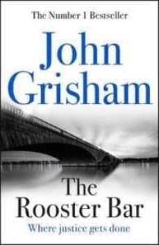 the rooster bar-john grisham-9781473616967