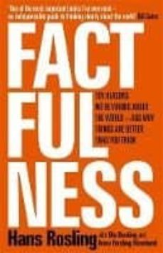 factfulness: ten reasons we re wrong about the world - and why the world - and why things are better than you think-9781473637467