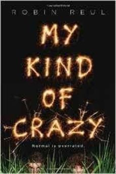 my kind of crazy-robin reul-9781492631767