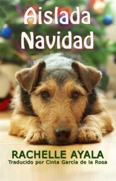 aislada navidad (ebook)-rachelle ayala-9781507150467