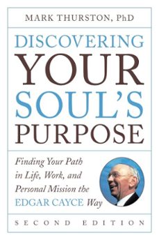 discovering your soul's purpose (ebook)-mark thurston-9781524704667