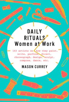 daily rituals: women at work (ebook)-mason currey-9781524732967