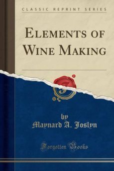 elements of wine making (classic reprint)-9781527844667