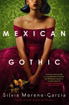 mexican gothic (ebook)-silvia moreno garcia-9781529402667