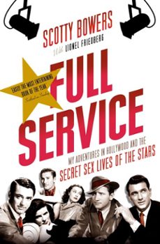 full service (ebook)-lionel friedberg-scotty bowers-9781611859867