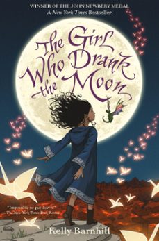 the girl who drank the moon (winner of the 2017 newbery medal) (ebook)-kelly barnhill-9781616206567