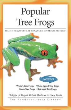 popular tree frogs (ebook)-philippe de vosjoli-robert mailloux-drew ready-9781620080467