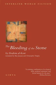 the bleeding of the stone (ebook)-ibrahim al koni-9781623710767