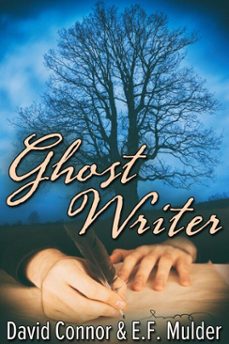 ghost writer-david connor-e.f. mulder-9781634867467