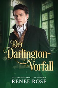 der darlington-vorfall (ebook)-renee rose-9781637206867