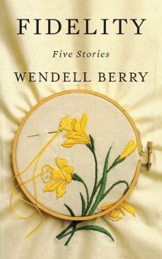 -wendell berry-9781640090767
