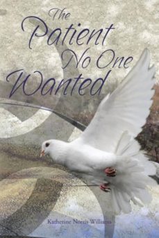 the patient no one wanted-9781642142167