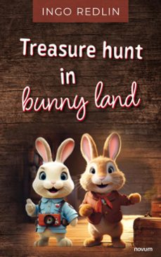 treasure hunt in bunny land (ebook)-ingo redlin-9781642682267