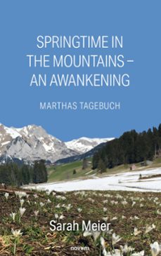 springtime in the mountains  an awakening (ebook)-sarah meier-9781642686067