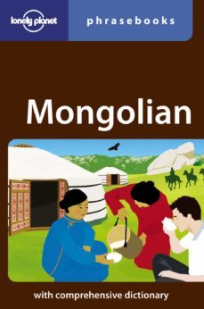 mongolian phrasebook (rejacket lonely planet 2dn ed.)-9781740591867