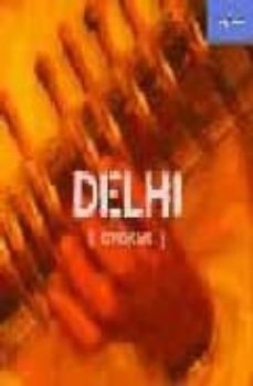 citiescape: delhi (lonely planet)-9781741049367