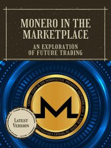 monero in the marketplace (ebook)-isla l. gallagher-9781779774767