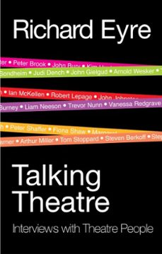 talking theatre (ebook)-richard eyre-9781780011967