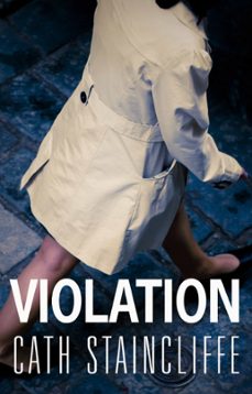 violation (ebook)-cath staincliffe-9781780334967