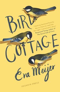bird cottage (ebook)-eva meijer-9781782273967