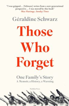 those who forget (ebook)-geraldine schwarz-9781782275367