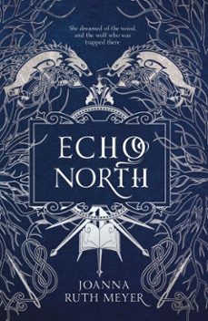 echo north (ebook)-joanna ruth meyer-9781782693567