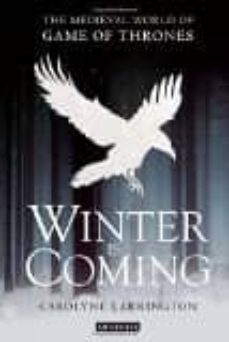 winter is coming-carolyne larrington-9781784532567