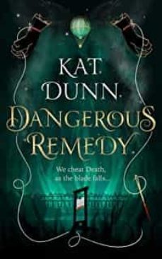 dangerous remedy-9781789543667