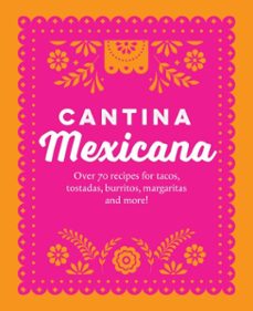 cantina mexicana (ebook)-ryland, peters & small-9781800656567