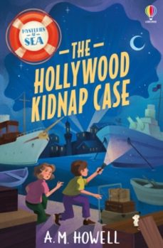 mysteries at sea: the hollywood kidnap case-a.m. howell-9781801316767
