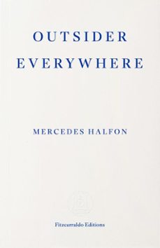 outsider everywhere (ebook)-mercedes halfon-9781804272367