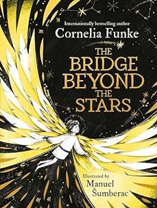 the bridge beyond the stars-cornelia funke-9781804537367