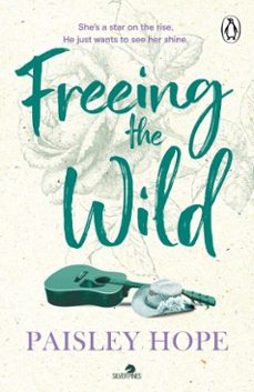 freeing the wild (ebook)-paisley hope-9781804956267