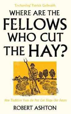 where are the fellows who cut the hay? (ebook)-robert ashton-9781806770267
