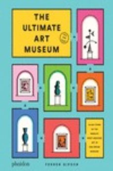 the ultimate art museum-ferren gipson-9781838662967
