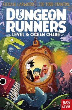dungeon runners: ocean chase (ebook)-kieran larwood-9781839945267