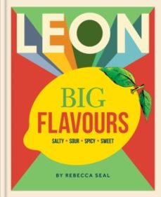leon big flavours cookbook-rebecca seal-9781840918267