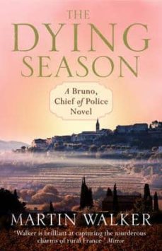 the dying season: a bruno courreges investigation-9781848664067