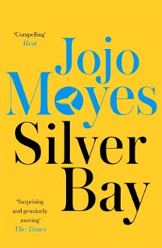 silver bay-jojo moyes-9781848947467