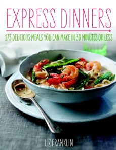 express dinners (ebook)-liz franklin-9781848991767