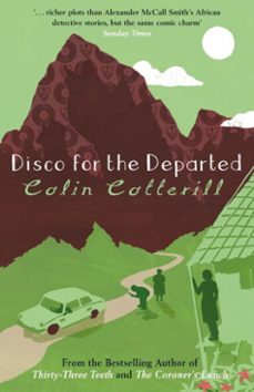 disco for the departed-colin cotterill-9781849164467