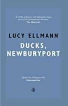 ducks, newburyport (ebook)-lucy ellman-9781913111045