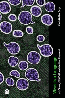 virus is a language (ebook)-chris hables gray-9781915983367