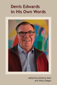 denis edwards in his own words (ebook)-9781925643367