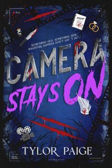camera stays on (ebook)-tylor paige-9781964264967