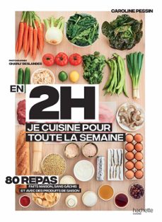 en 2h je cuisine pour toute la semaine (ebook)-caroline pessin-9782017055167