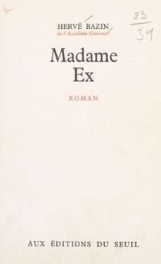 madame ex (ebook)-herve bazin-9782021445367